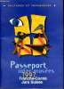 Passeport inter-musées 1997 Franche-Comté Jura Suisse. Collectif