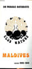 Un paradis naturiste Club Nature Maldives Saison 1975/1976. Collectif
