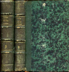 Etudes sur la poésie latine Tomes 1 & 2 Sommaire: Tome 1: Discours sur l'histoire générale de la poésie latine, études sur les anicens poètes latins; Tome 2: études sur les anciens poètes latins suite.