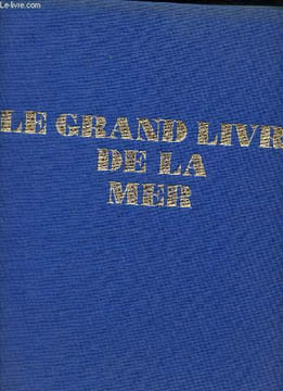 Le grand livre de la mer. Collectif