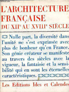 L'architecture française du XIIè au XVIII è siècle
