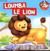 Loumba le lion. Collectif