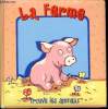 La ferme trouve les anmaux. Collectif