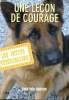 Une leçon de courage Collection les petits vétérinaires N°7.. Halse Anderson Laurie