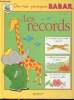 Dis moi pourquoi Babar Les records. Collectif