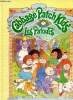 Cabbage Patch Kids Les Patoufs Le grand sauvetage. Taylor Mark