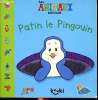 Les animaux rigolos Patin le pingouin. Collingwood Tony