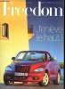 Freedom Chrysler & Jeep Magazine N° 18 printemps 2004 J'enlève le haut ! Sommaire: le PT Cruiser Cabrio, le club Jeep, La 300 C annoonce le retour des ...