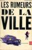 Les rumeurs de la ville Collection Haute tension. Lowe Kenneth