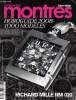 La revue des montres Horoguide 2008 1000 modèles Hors série N°9 Richard Mille RM020 Sommaire: Richard Mille: un concept horloger en pole position; ...