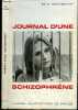 JOURNAL D'UNE SCHIZOPHRENE - auto-observation d'une schizophrène pendant le traitement psychothérapique. SECHEHAYE M.-A.