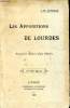 Les apparitions de Lourdes Souvenirs intimes d'un témoin. Estrade J.-B.