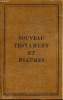 Le nouveau textament de notre seigneur Jésus Christ et le livre des psaumes Version d'Ostervald. Collectif