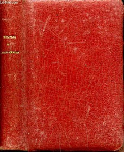 Imitation de Jésus Christ N°226 avec des réflexions à la fin de chaque chapitre suivie de la messe et des vêpres du dimanche