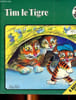 Tim le tigre. Brennan Gale