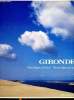 "Gironde ""Entre l'espace et l'océan"" - ""Between space and sea""". Curvalle Elyette