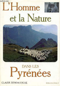 L'homme et la nature dans les Pyrénées