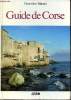 Guide de Corse. Mantei Geneviève