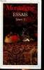 Essais Livre 3. Montaigne