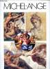 Peintures de Michel Ange Portarit de Cléopâtre, Le paradis terrestre, Tondo Doni, La création d'Adam. Michel Ange