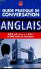 Guide pratique de conversation anglais/américain. Ravier Pierre et Reuther Werner