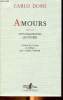 Amours suivi de Autodiagnostic quotidien. Dossi Carlo