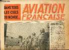 "Aviatioon française N° 18 du 6 juin 1945 Sommaire: 6 Juin 1944; M. Charles Tillon, Ministre de l'air pose le problème de la production; Jour ...