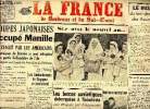 Journal La France de Bordeaux et du Sud-Ouest du samedi 3 et dimanche 4 janvier 1942 Sommaire: Les forces soviétiques débarquées à Théodosia; Les ...