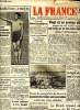 Journal La france de Bordeaux et du Sud Ouest Vendredi 15 mai 1942 Sommaire: Le Reich répond aux menaces de M. Churchil; 21 navires alliés jaugeant au ...