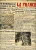 Journal la France de Bordeaux et Sud Ouest Mercredi 6 mai 1942 Sommaire: Le maréchal à Thiers; Le rejet de l'ultimatum anglais; L'ile de Madagascar ...