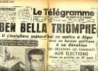 "Journal le Télégramme de Brest et de l'ouest N°5420 du vendredi 3 août 1962 Sommaire: Ben Bella triomphe; Viviane Romance a failli périr écrasée sous ...