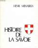 Histoire de la Savoie. Menabrea Henri