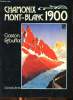 Chamonix Mont Blanc 1900. Rébuffat Gaston