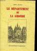 Lot de 2 livres régionaux: Villages du Sud Ouest et Le département de la Gironde. De Roquette Buisson Odile et Mazas Alex.