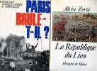Lot de 2 livres : La république du Lion Histoire de Venise; Paris brûle t-il?. Zorzi Alvise / Lapierre Dominique et Collins Larry