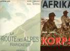 Lot de 2 livres: Afrika Korps / La route des Allpes françaises. Carell Paul / Ferrand Henri et Guiton Paul