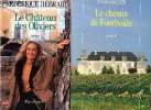 Lot de 2 livres: Le chemin de Fontfroide / Le château des oliviers. Viollier Yves / Hébrard Frédérique