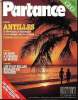Partance N° 7 Janvier 1992 Antilles La Martinique, La Guadeloupe et son archipel: nos îles au soleil Sommaire: Le zouk a conquis le monde; les plus ...
