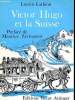 Victor Hugo et la Suisse. Lathion Lucien