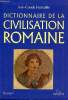 Dictionnaire de la civilisation romaine. Fredouille Jean Claude