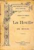 La houille et ses dérivés Bibliothèque des sciences et de l'industrie. Chemin O. et Verdier F.