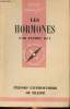 Les hormones Collection Que sais je N°39. Rey Pierre
