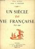 Un siècle de vie française 1840-1940. Autran Charles et Toudouze G. Georges
