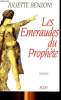 Les émeraudes du prophète. Benzoni Juliette