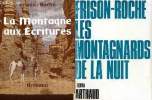 Lot de 2 volumes : les montagnards de la nuit et La montagne aux écritures. Frison-Roche R.
