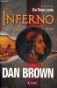 Inferno par l'auteur de Da Vinci Code. Brown Dan