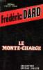 Le monte charge Collection Spécial police N° 253. Dard Frédéric