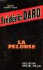 La pelouse Collection spécial police N° 325. Dard Frédéric