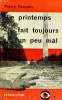 Le printemps fait toujours un peu mal Collection Crime club N° 40. Forquin Pierre