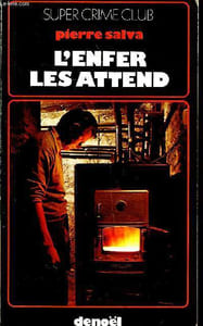 L'enfer les attend Collection Super crime club N°296